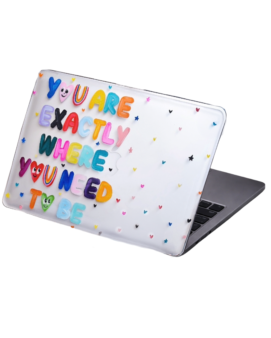 You are exactly where you need to be